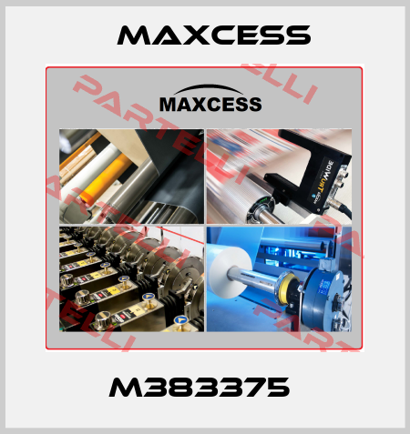 M383375  Maxcess