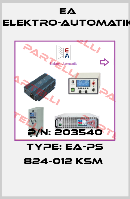 P/N: 203540 Type: EA-PS 824-012 KSM  EA Elektro-Automatik