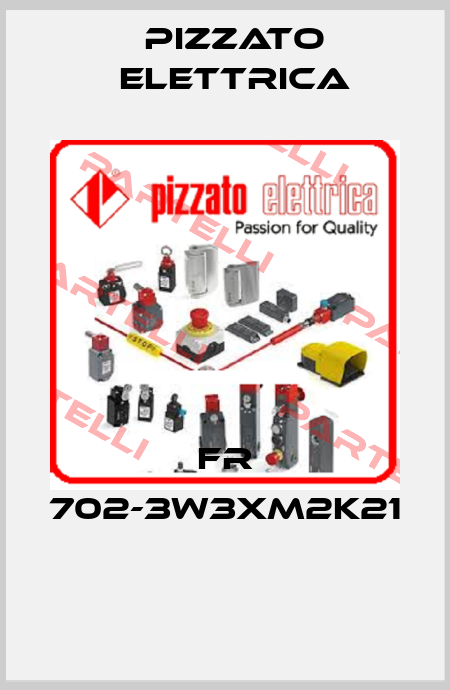FR 702-3W3XM2K21  Pizzato Elettrica