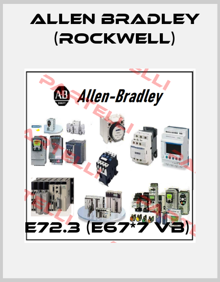 E72.3 (E67*7 VB)  Allen Bradley (Rockwell)