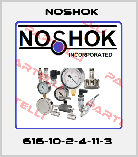 616-10-2-4-11-3  Noshok