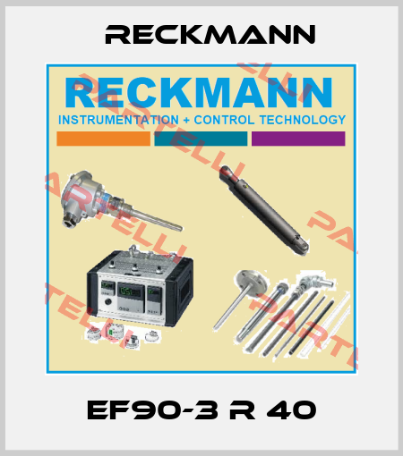 EF90-3 R 40 Reckmann