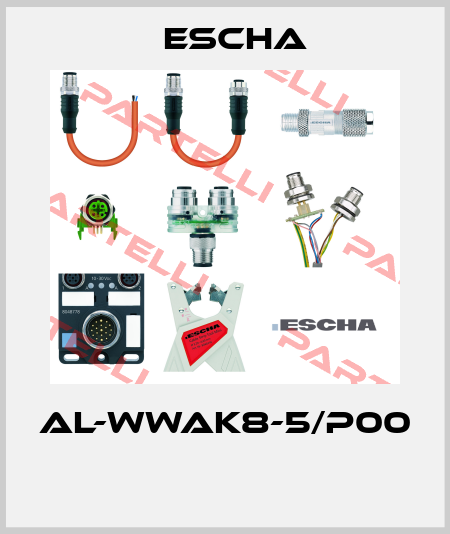 AL-WWAK8-5/P00  Escha
