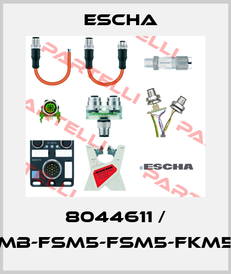 8044611 / MB-FSM5-FSM5-FKM5 Escha