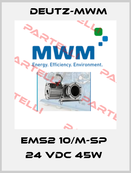EMS2 10/M-SP  24 VDC 45W  Deutz-mwm