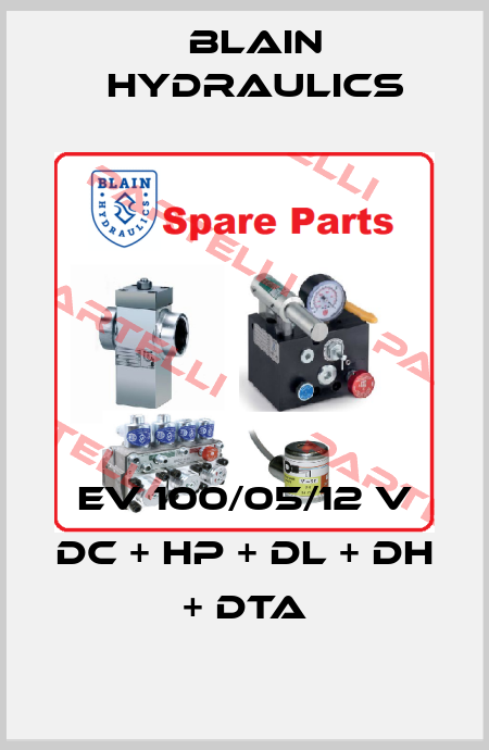 EV 100/05/12 V DC + HP + DL + DH + DTA Blain Hydraulics