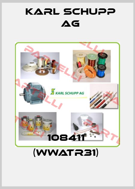 108411  (WWATR31)  Karl Schupp AG
