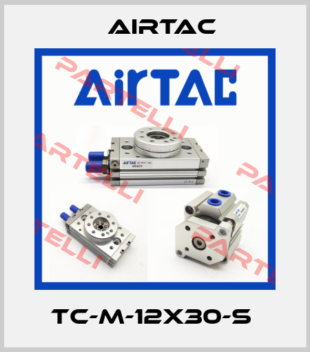 TC-M-12X30-S  Airtac