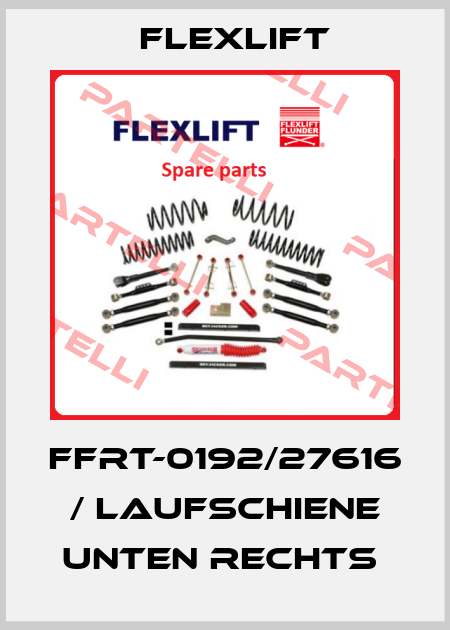 FFRT-0192/27616 / LAUFSCHIENE UNTEN RECHTS  Flexlift