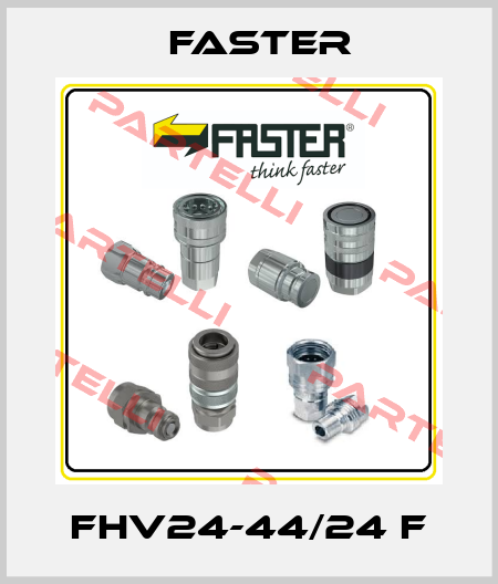 FHV24-44/24 F FASTER