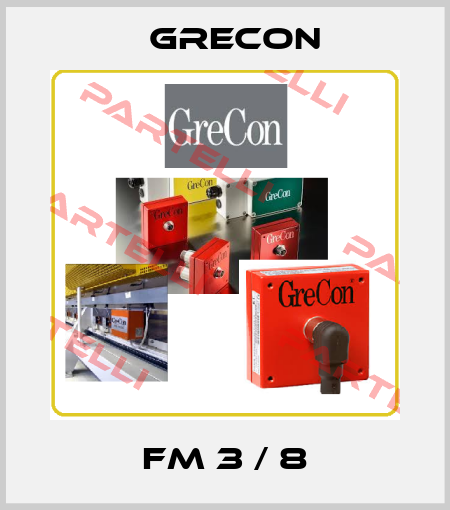 FM 3 / 8 Grecon