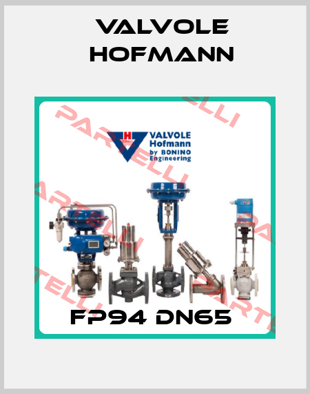 FP94 DN65  Valvole Hofmann