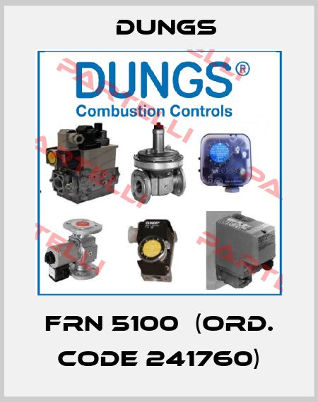 FRN 5100  (Ord. Code 241760) Dungs