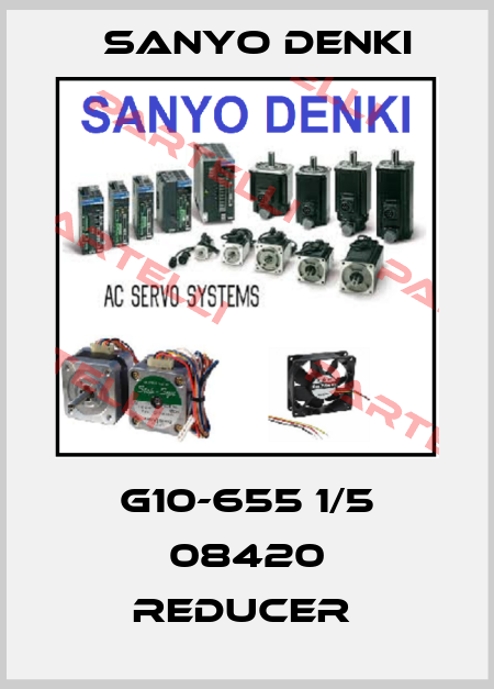 G10-655 1/5 08420 REDUCER  Sanyo Denki