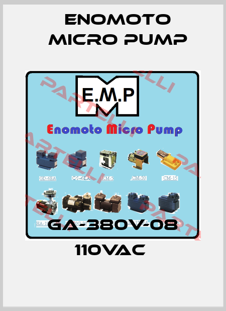 GA-380V-08 110VAC  Enomoto Micro Pump