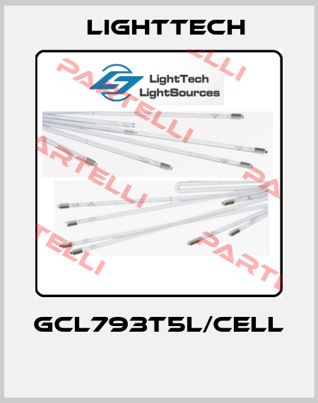 GCL793T5L/Cell  Lighttech