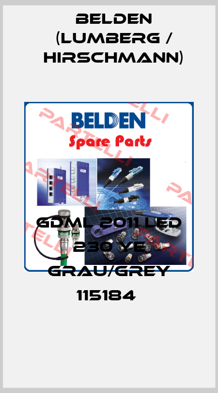 GDML 2011 LED 230 YE GRAU/GREY 115184  Belden (Lumberg / Hirschmann)