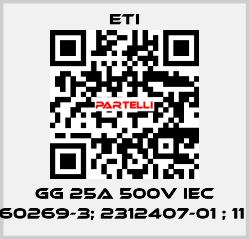 GG 25A 500V IEC 60269-3; 2312407-01 ; 11  Eti