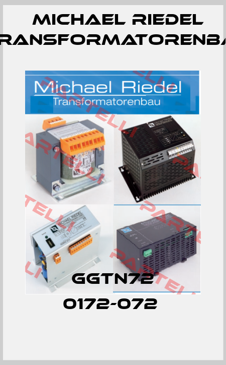 GGTN72 0172-072  Michael Riedel Transformatorenbau