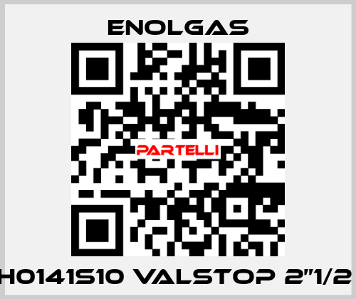 H0141S10 VALSTOP 2”1/2  Enolgas