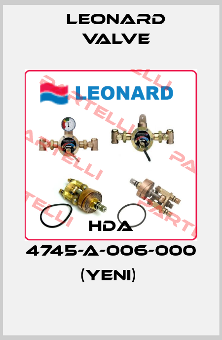 HDA 4745-A-006-000 (YENI)  LEONARD VALVE
