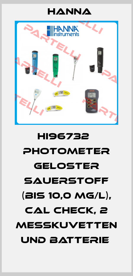 HI96732   PHOTOMETER GELOSTER SAUERSTOFF (BIS 10,0 MG/L), CAL CHECK, 2 MESSKUVETTEN UND BATTERIE  Hanna