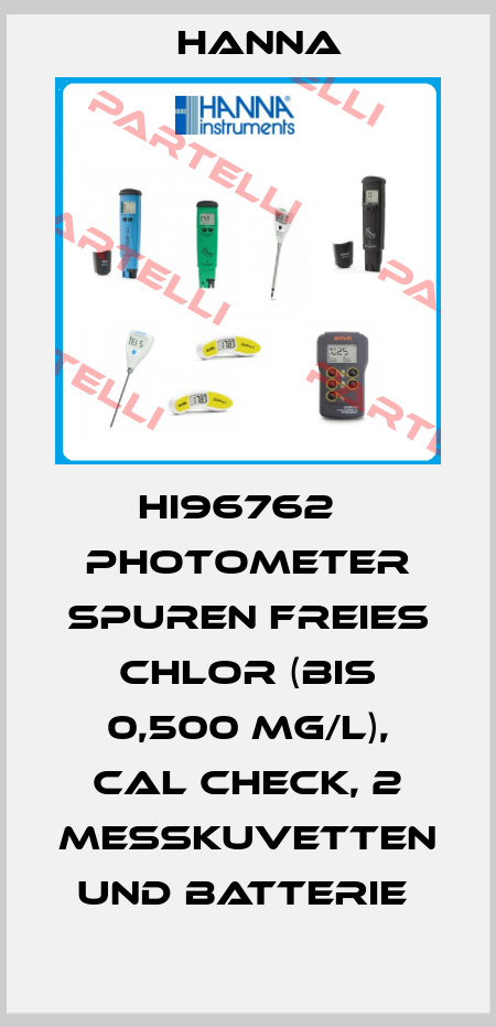 HI96762   PHOTOMETER SPUREN FREIES CHLOR (BIS 0,500 MG/L), CAL CHECK, 2 MESSKUVETTEN UND BATTERIE  Hanna