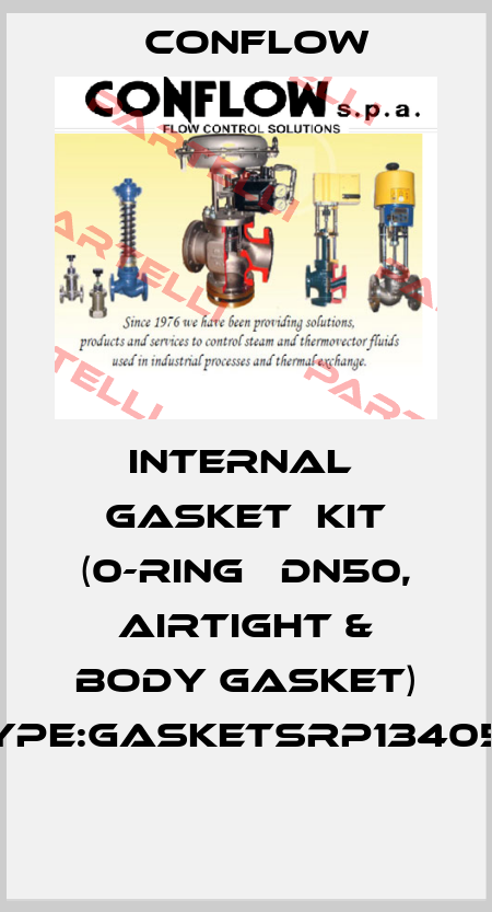 INTERNAL  GASKET  KIT (0-RING   DN50, AIRTIGHT & BODY GASKET) TYPE:GASKETSRP134050  CONFLOW