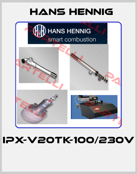 IPX-V20TK-100/230V  Hans Hennig