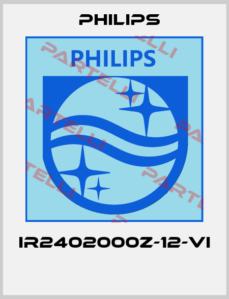 IR2402000Z-12-VI  Philips