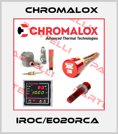 IROC/E020RCA  Chromalox