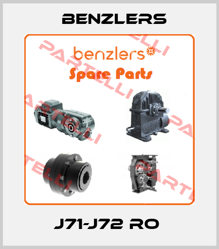 J71-J72 RO  Benzlers