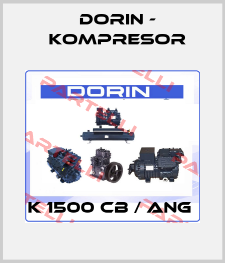 K 1500 CB / ANG  Dorin - kompresor