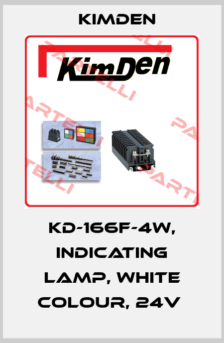 KD-166F-4W, INDICATING LAMP, WHITE COLOUR, 24V  Kimden
