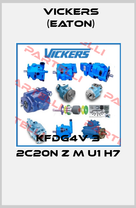 KFDG4V 3 2C20N Z M U1 H7  Vickers (Eaton)