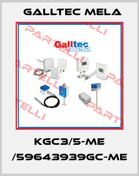 KGC3/5-ME /59643939GC-ME Galltec Mela