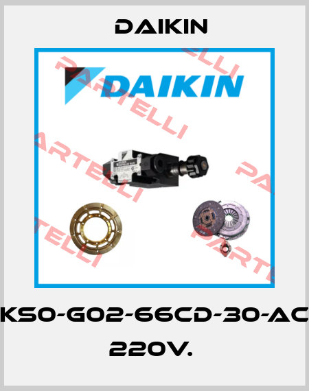 KS0-G02-66CD-30-AC 220V.  Daikin