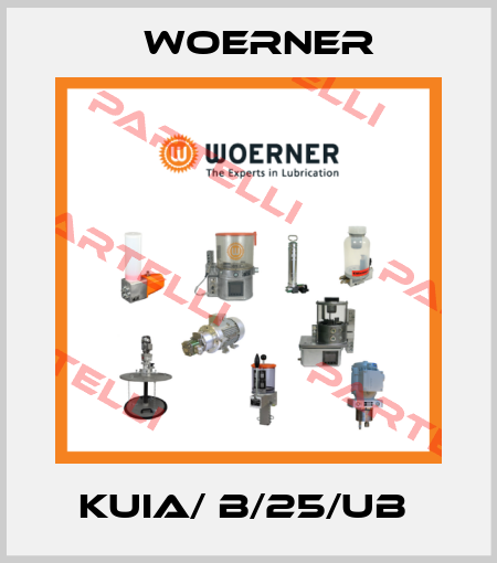 KUIA/ B/25/UB  Woerner