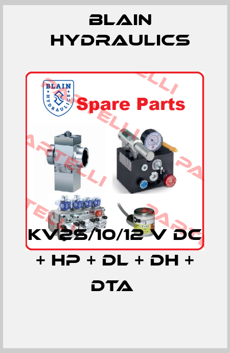 KV2S/10/12 V DC + HP + DL + DH + DTA  Blain Hydraulics
