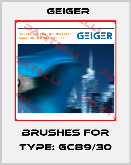 brushes for TYPE: GC89/30 Geiger