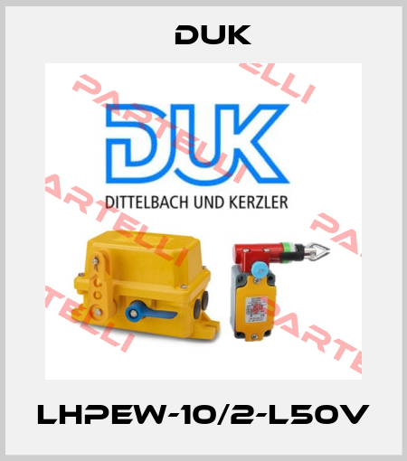 LHPEw-10/2-L50V DUK
