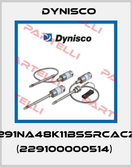 2291NA48K11BSSRCACZZ (229100000514)  Dynisco