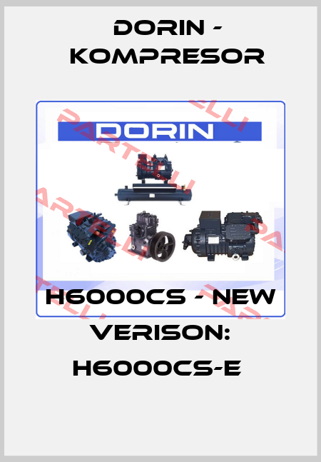H6000CS - new verison: H6000CS-E  Dorin - kompresor