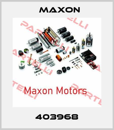 403968 Maxon