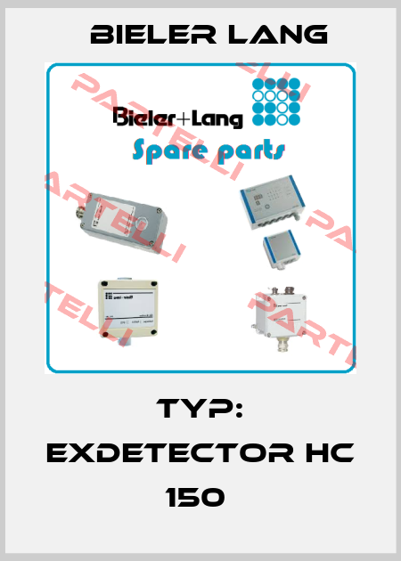 Typ: ExDetector HC 150  Bieler Lang