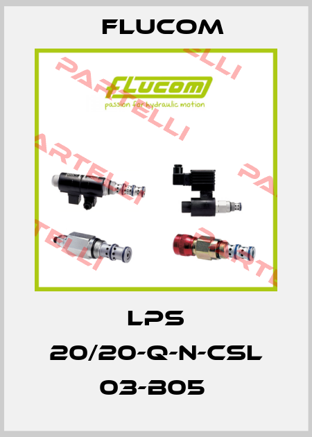 LPS 20/20-Q-N-CSL 03-B05  Flucom