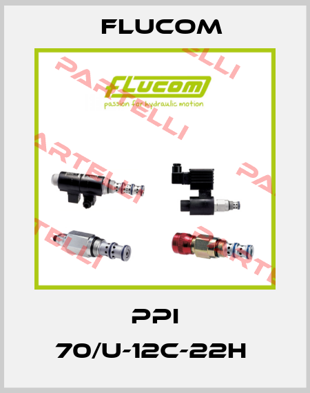 PPI 70/U-12C-22H  Flucom