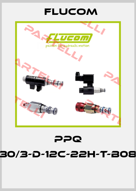 PPQ 30/3-D-12C-22H-T-B08  Flucom