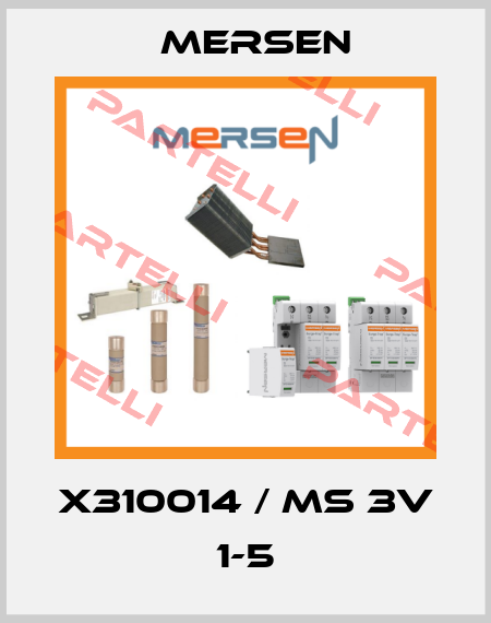 X310014 / MS 3V 1-5 Mersen