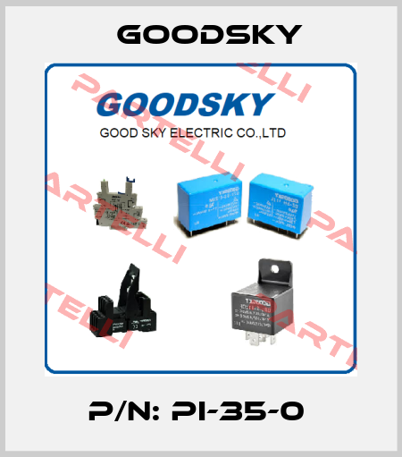 P/N: PI-35-0  Goodsky